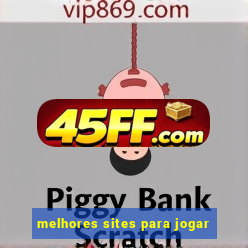 melhores sites para jogar